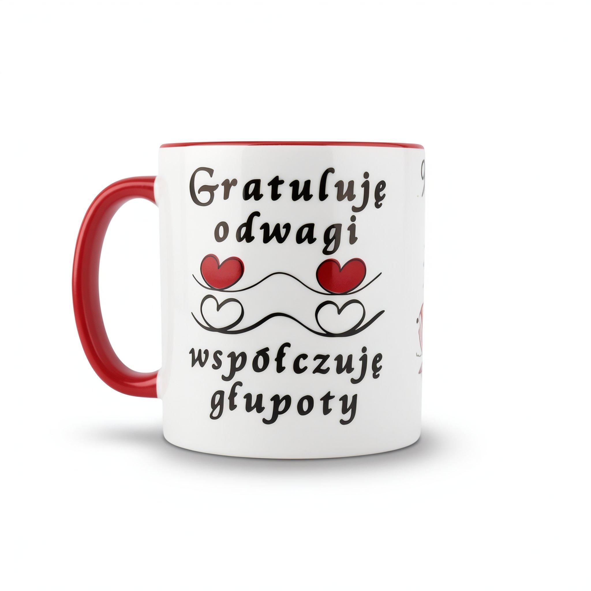 Kubek wojna z Madzią gratuluję odwagi, współczuję głupoty 1
